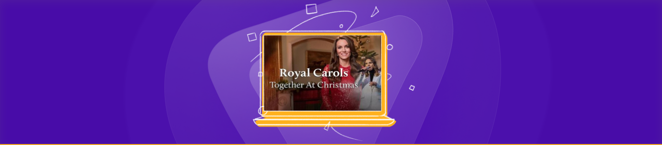 Watch Royal Carols Together at Christmas 2024 in Canada