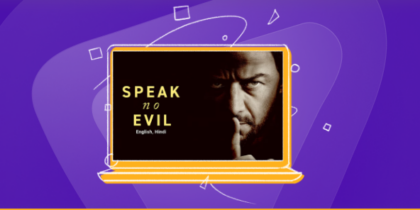 How to Watch Speak No Evil 2024 Outside the US