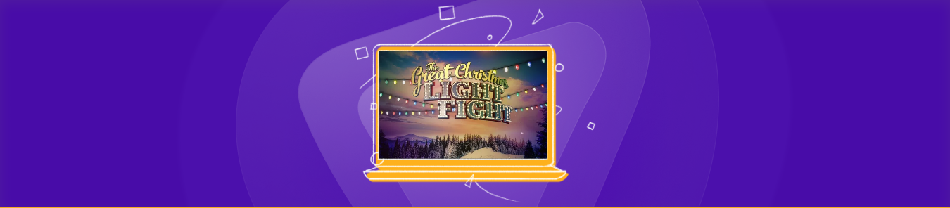 Watch The Great Christmas Light Fight Season 12 in the UK