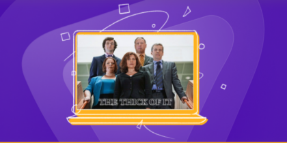How to Watch The Thick of It in the US on BBC iPlayer