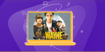 How to Watch Wayne TV Series in the US on Channel 4