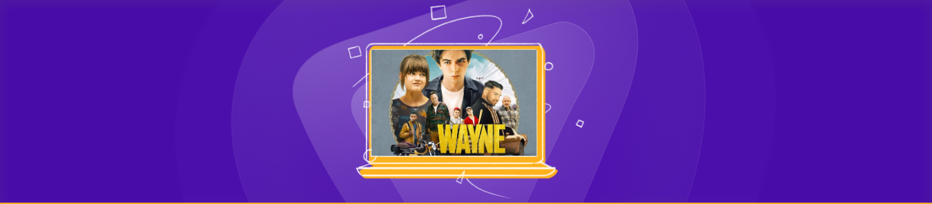 Watch Wayne TV series in the US