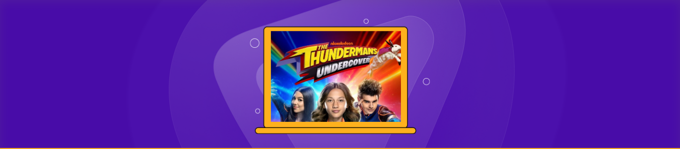 How to Watch The Thundermans Undercover in Canada
