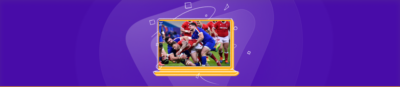 How to watch Six Nations Rugby 2025 in Australia