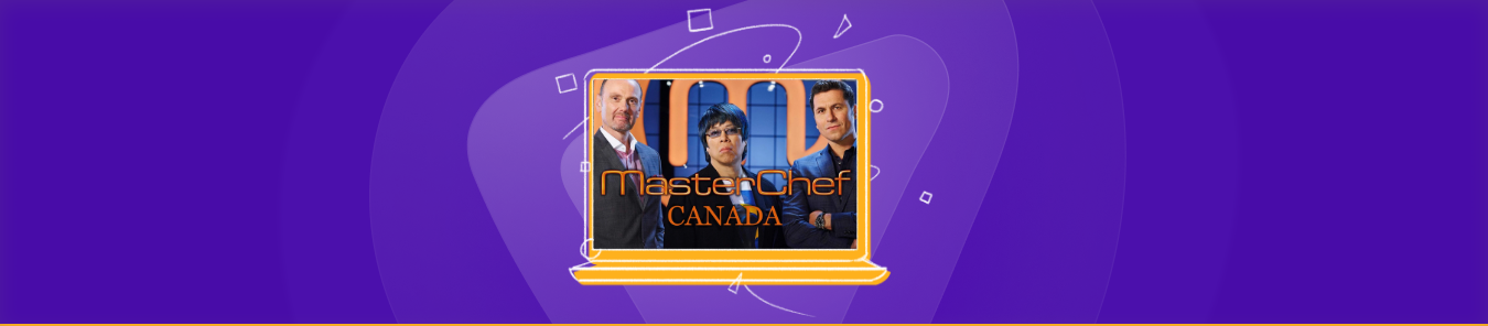 Watch MasterChef Canada