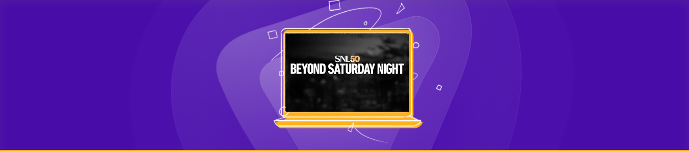 Watch SNL50 Beyond Saturday Night in the UK