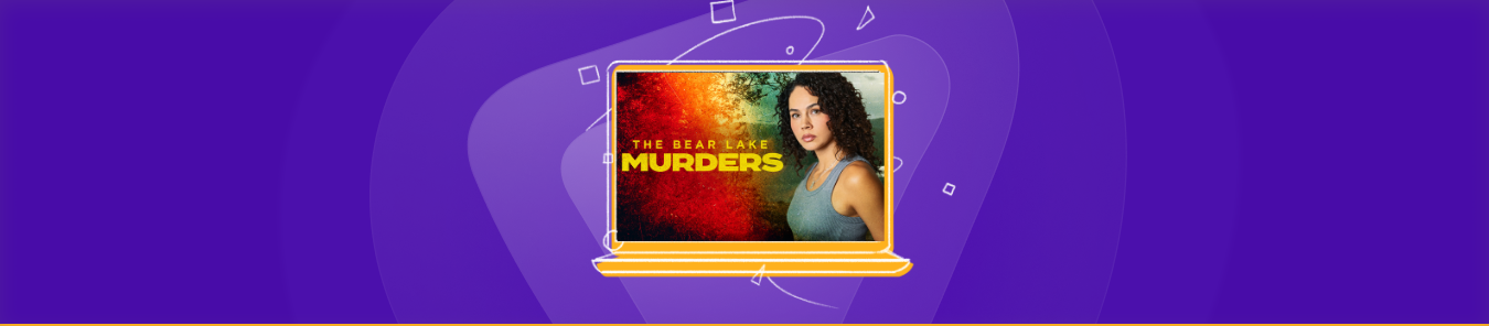 watch The Bear Lake Murders in the UK