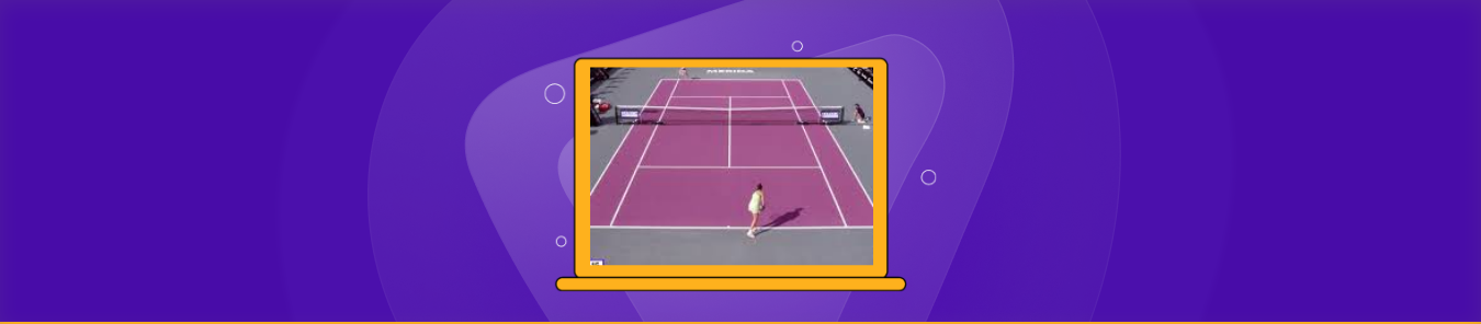 How to Watch the Acapulco Tennis from Anywhere