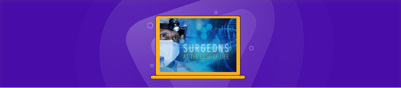Watch Surgeons At the Edge of Life Season 7 in Australia