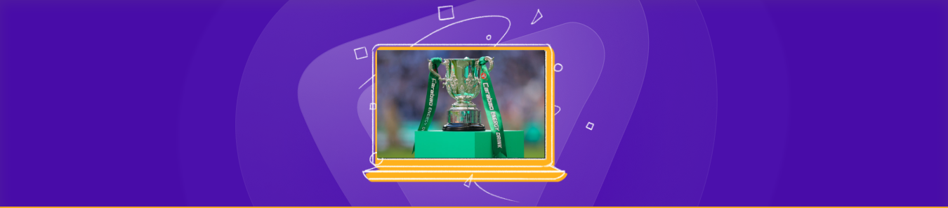 How to Watch the 2025 Carabao Cup Final from Anywhere How to Watch the 2025 Carabao Cup Final from Anywhere