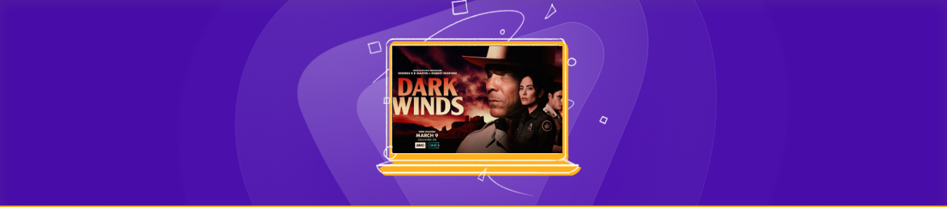 Watch Dark Winds Season 3 outside the US