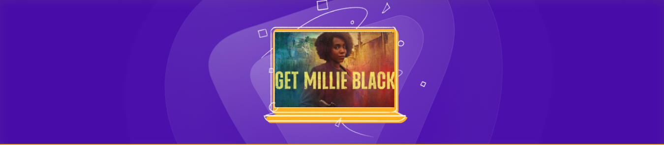 Watch Get Millie Black in Australia