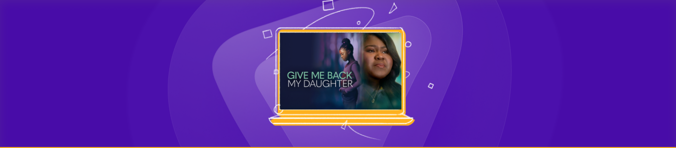watch Give Me Back My Daughter in Canada