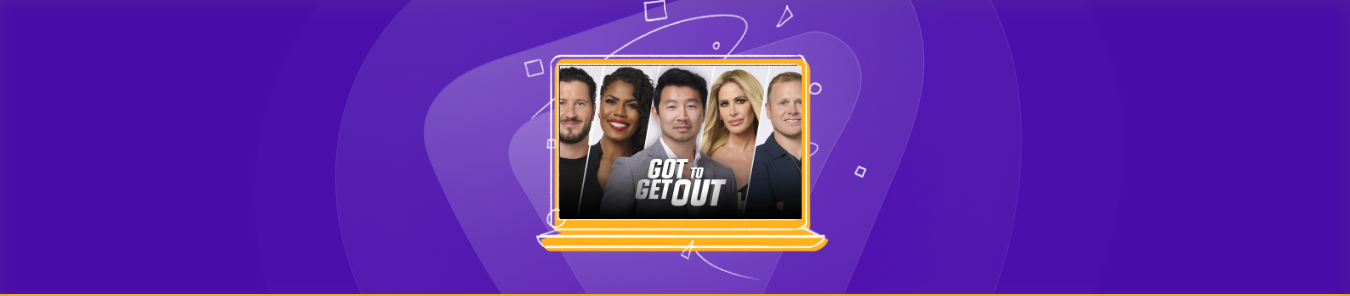 watch Got to Get Out outside the US
