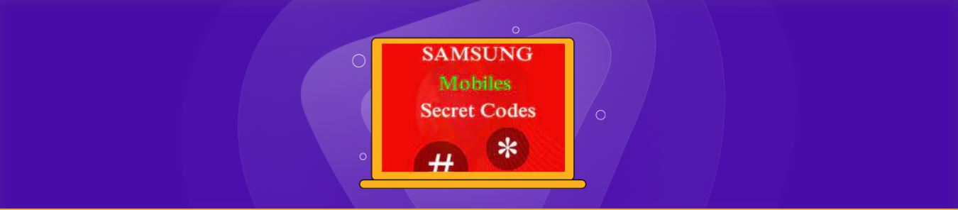 Top Samsung Secret Codes to Unlock Advanced Features