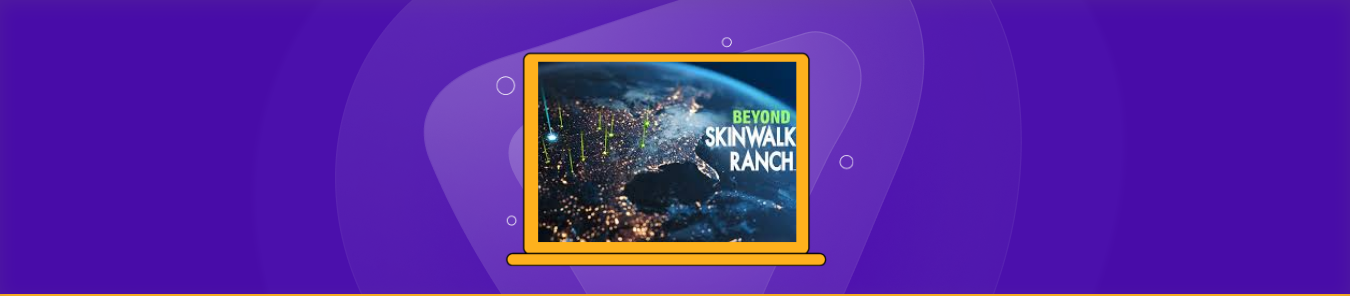 Watch Beyond Skinwalker Ranch Season 3 Outside the US on History Channel via Hulu
