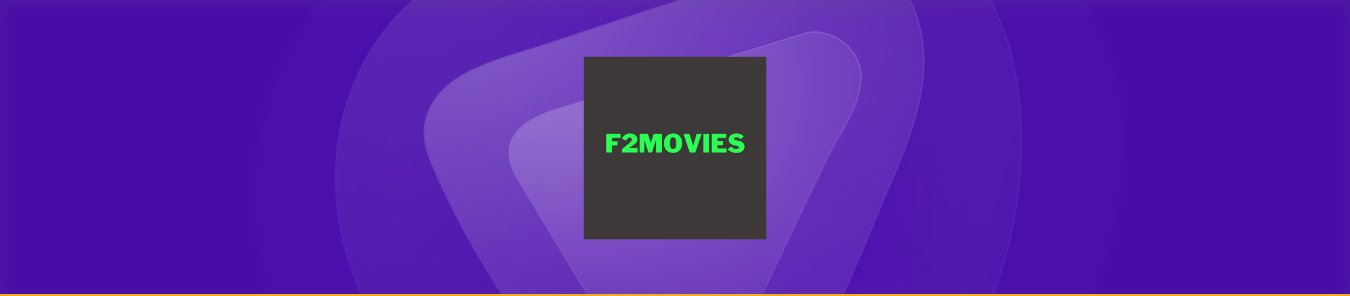 F2 Movies