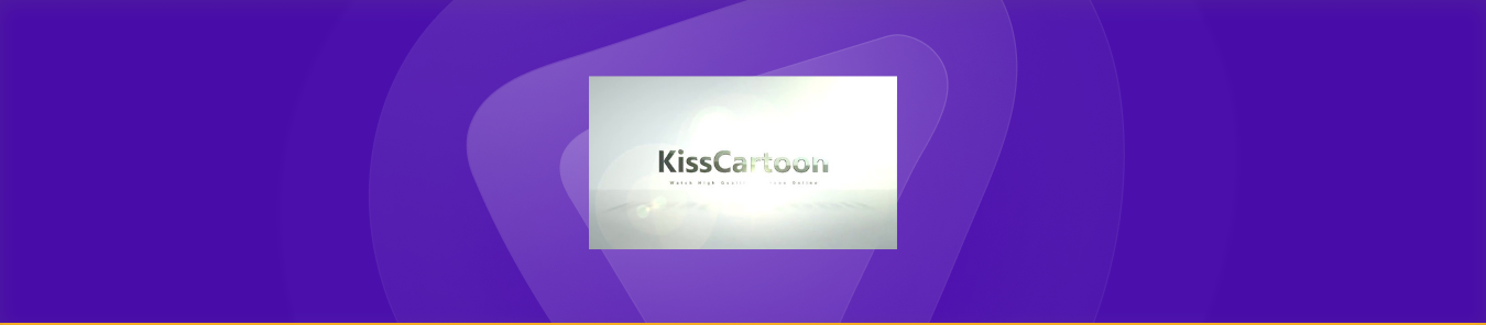 Is KissCartoon Safe? Best KissCartoon Alternatives