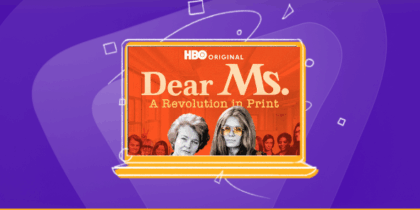 Watch Dear Ms.: A Revolution in Print Outside the US on MAX