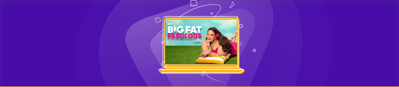 watch TMy Big Fat Fabulous Life Season 13 outside the US
