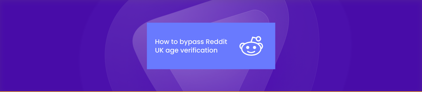 Bypass Reddit Age Verification