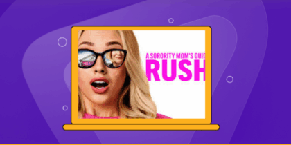 How to Watch A Sorority Mom’s Guide to Rush! in the UK