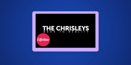 How to Watch The Chrisleys: Back to Reality Outside the US on Lifetime
