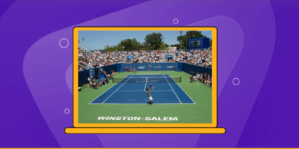 How to Watch 2025 Winston-Salem Open in Europe