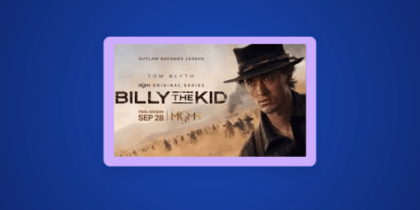 How to Watch Billy the Kid Season 3 Outside the US on MGM+