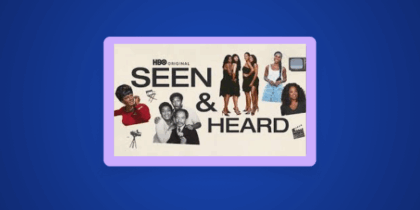 How to Watch Seen & Heard: The History of Black Television Outside the US on MAX