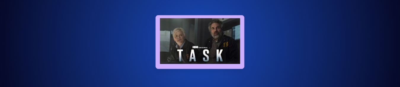 How to Watch Task in the UK on Max