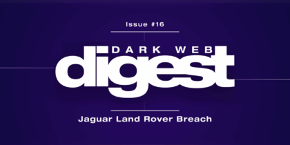 Dark Web Digest: Inside the Jaguar Land Rover Hack — What Hackers Took & Why It Matters