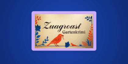 How to Watch Zuagroast – Ein Gartenkrimi in the US on Joyn