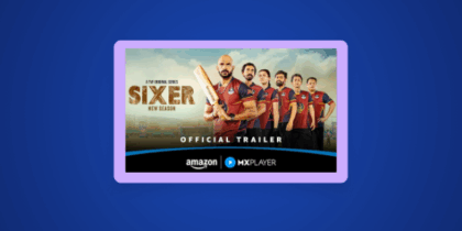 How to Watch Sixer Season 2 in the US on Amazon MX Player