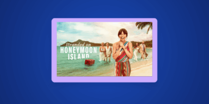 How to Watch Stranded On Honeymoon Island in the US on BBC iPlayer