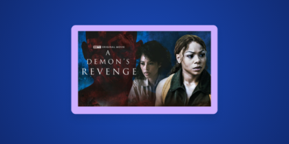 How to Watch A Demon’s Revenge in Canada on BET+