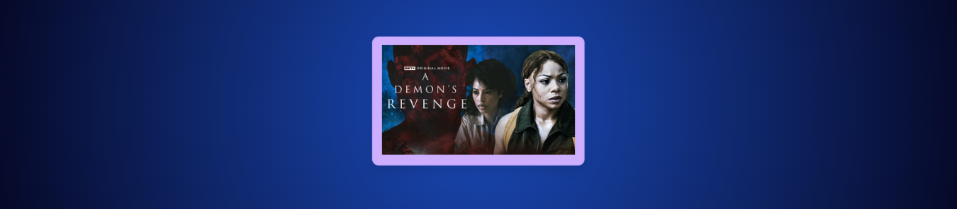 How to Watch A Demon’s Revenge in Canada on BET+