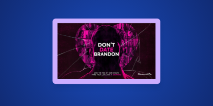 How to Watch Don’t Date Brandon Outside the US on Paramount+