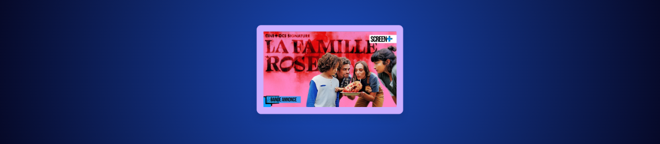 How to Watch La famille Rose in Canada on OCS