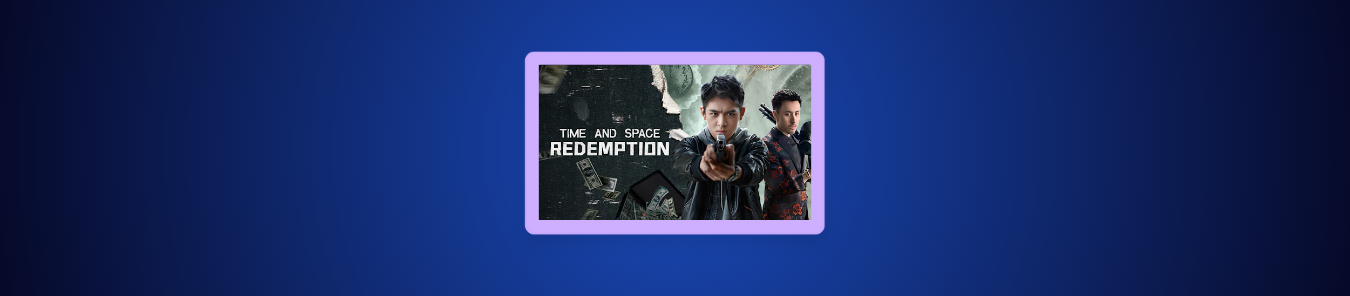 How to Watch Redemption Season 1 in the UK on iQiyi