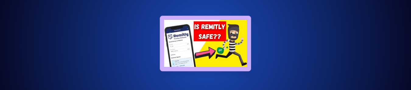 Is Remitly Safe