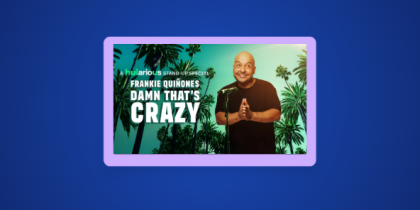 How to Watch Frankie Quiñones: Damn That’s Crazy Outside the US on Hulu
