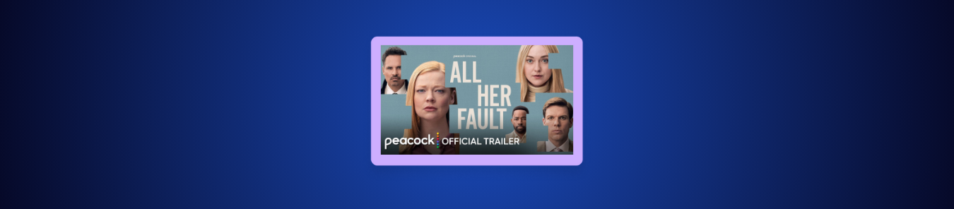 How to Watch All Her Fault Season 1 in Australia on Peacock