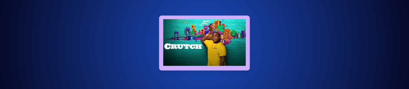 How to Watch Crutch Season 1 in the UK on Paramount+