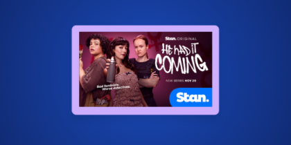 How to Watch He Had It Coming Season 1 in the US on Stan