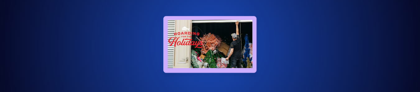 How to Watch Hoarding for the Holidays Outside the US
