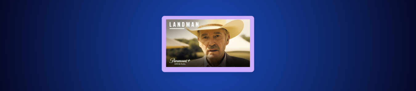 How to Watch Landman Season 2 in Canada on Paramount+