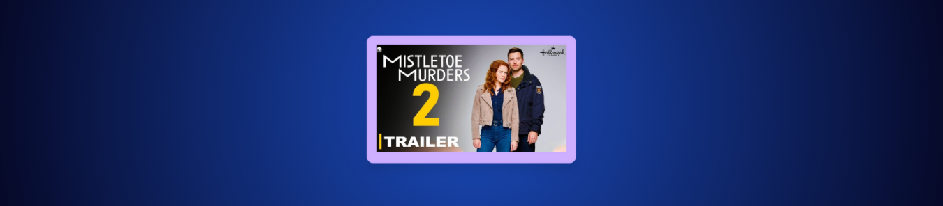 How to Watch Mistletoe Murders Season 2 in Canada on Hallmark