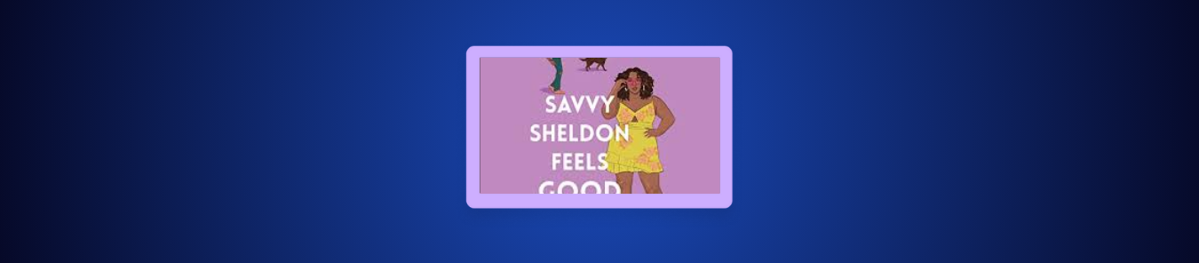How to Watch Savvy Sheldon Feels Good as Hell Outside the US