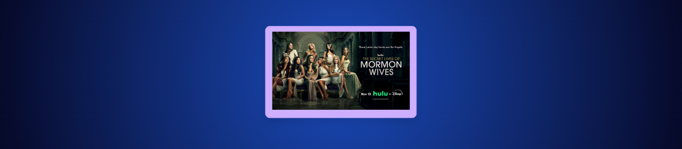 How to Watch The Secret Lives of Mormon Wives Season 3 Outside the US on Hulu